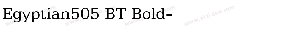 Egyptian505 BT Bold字体转换